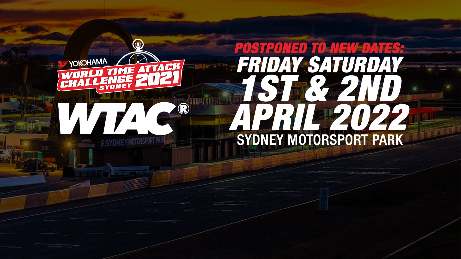 Sydney's 2021 World Time Attack Challenge Rescheduled To April 2022 World Time Attack Challenge